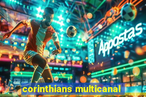 corinthians multicanal